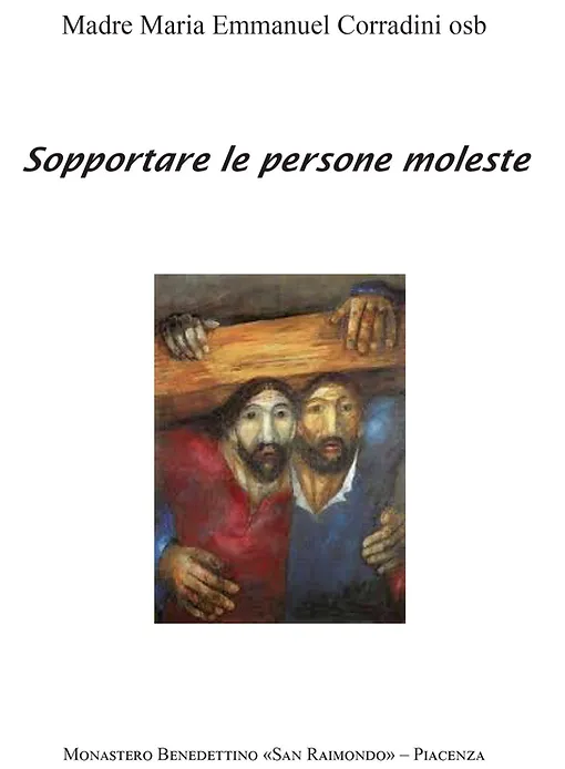 SOPPORTARE LE PERSONE MOLESTE